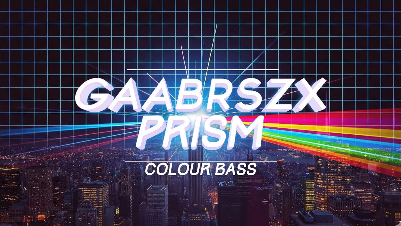 Gaabrszx - PRISM (Color) [Colour Bass]