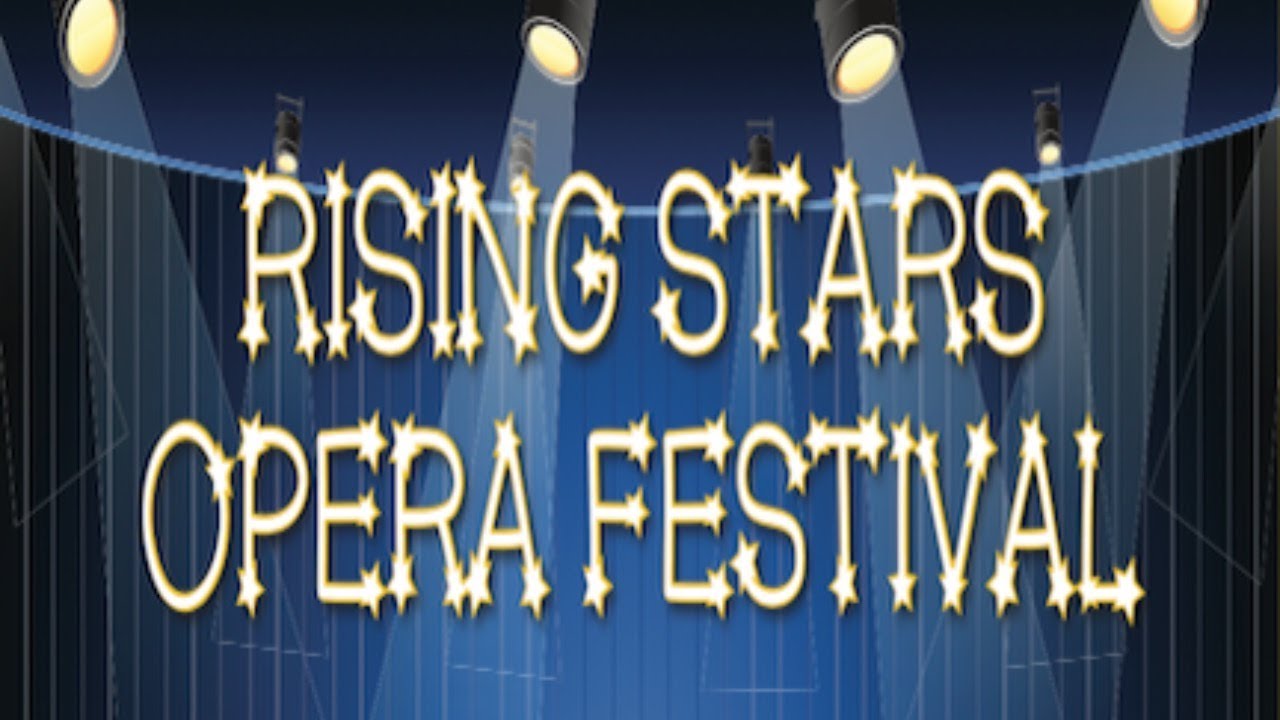 Rising Stars Opera Festival