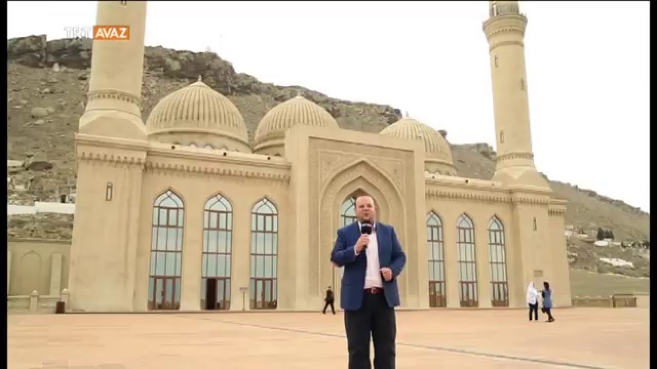 Bibi Heybet Camisi / Bakü / Azerbaycan - Gönül Dilinden - TRT Avaz