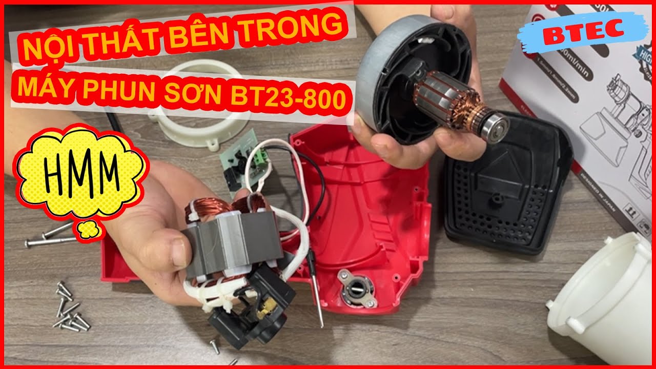 MỌI NGƯỜI CÙNG XEM | Nội Thất Bên Trong Máy Phun Sơn Btec 600W, Bt23-800