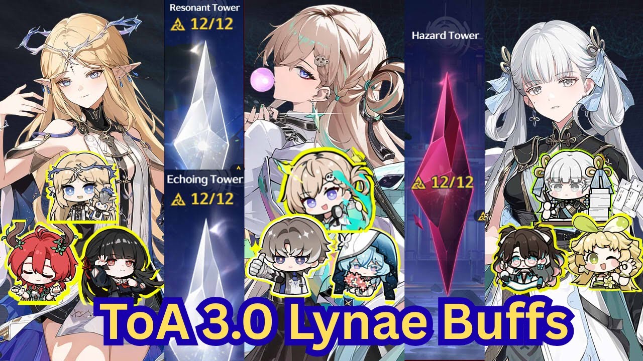 NEW 3.0 Tower of Adversity Lynae Buffs