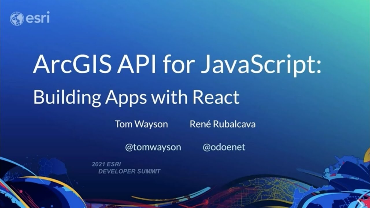 ArcGIS API for JavaScript: Building Apps with React