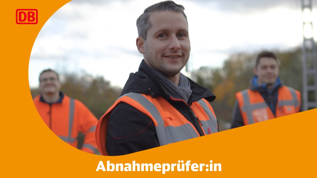 Abnahmeprüfer:in bei der Deutschen Bahn
