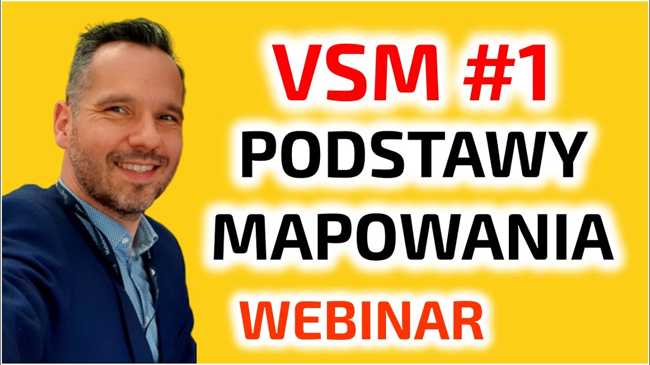 Value Stream Mapping #1: podstawy mapowania!