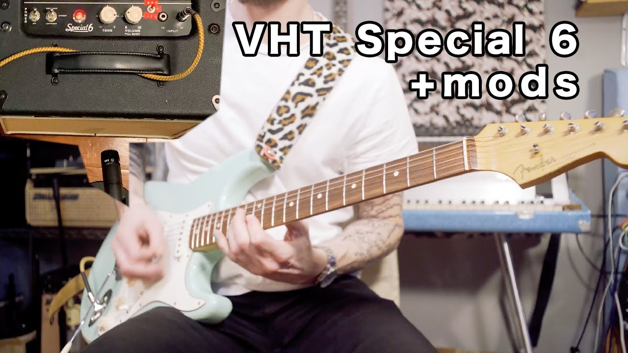 VHT Special 6 Demo, mods & thoughts
