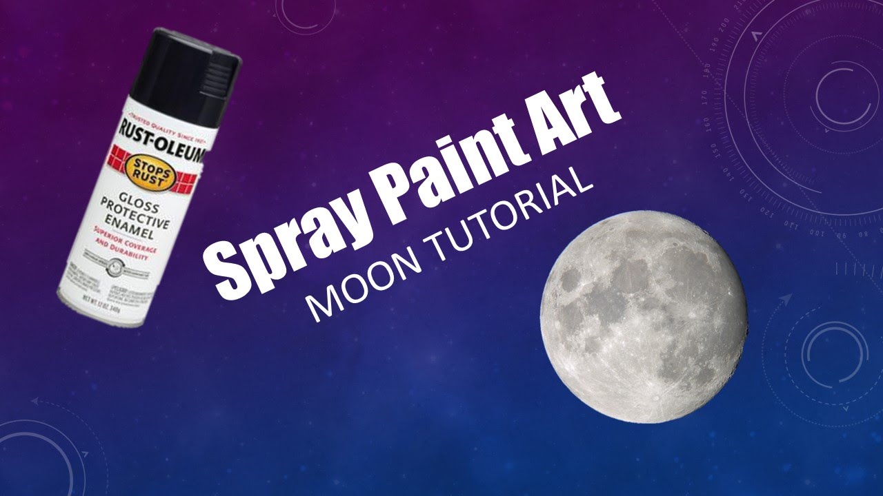 Super Easy Spray Paint Moon Tutorial!