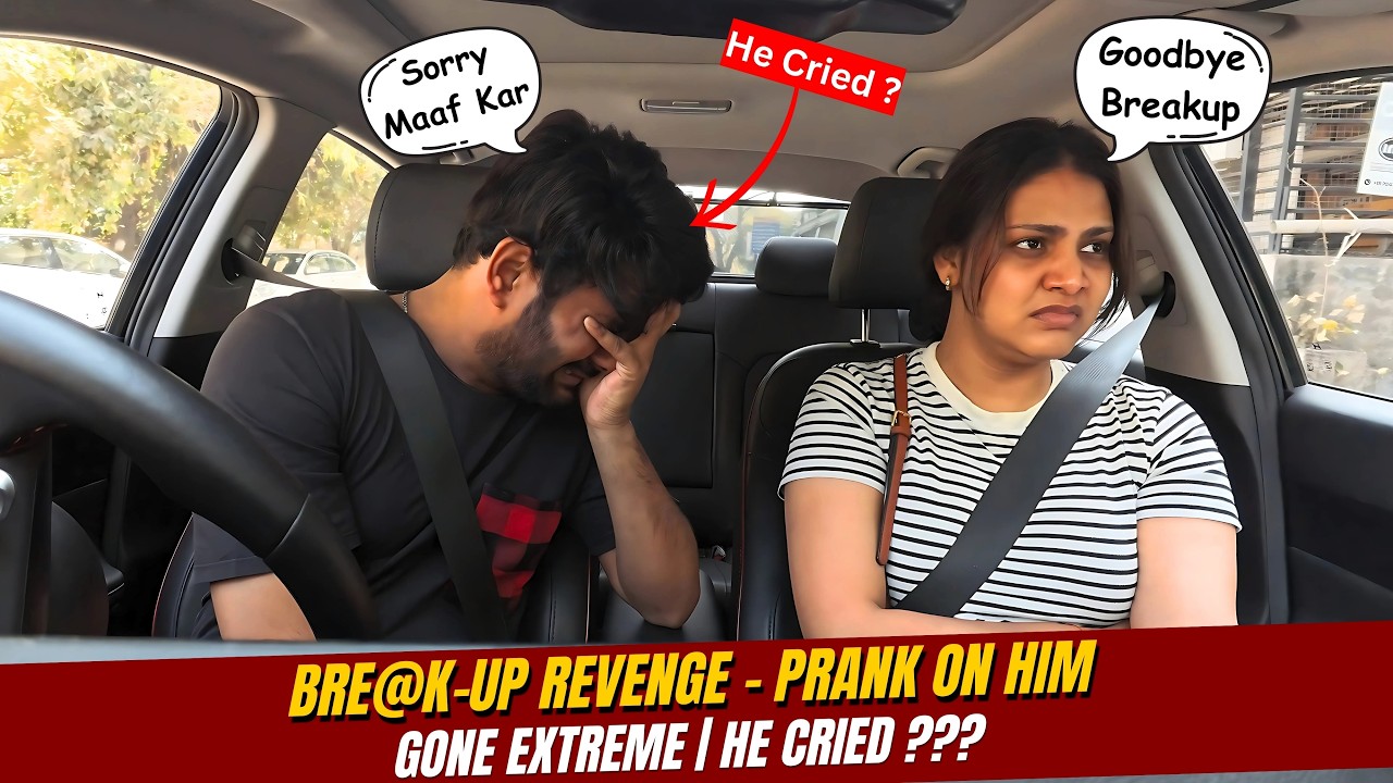 BRE@K UP REVENGE PRANK GONE TOO FAR | HE CRIED ? EPIC REACTIONS