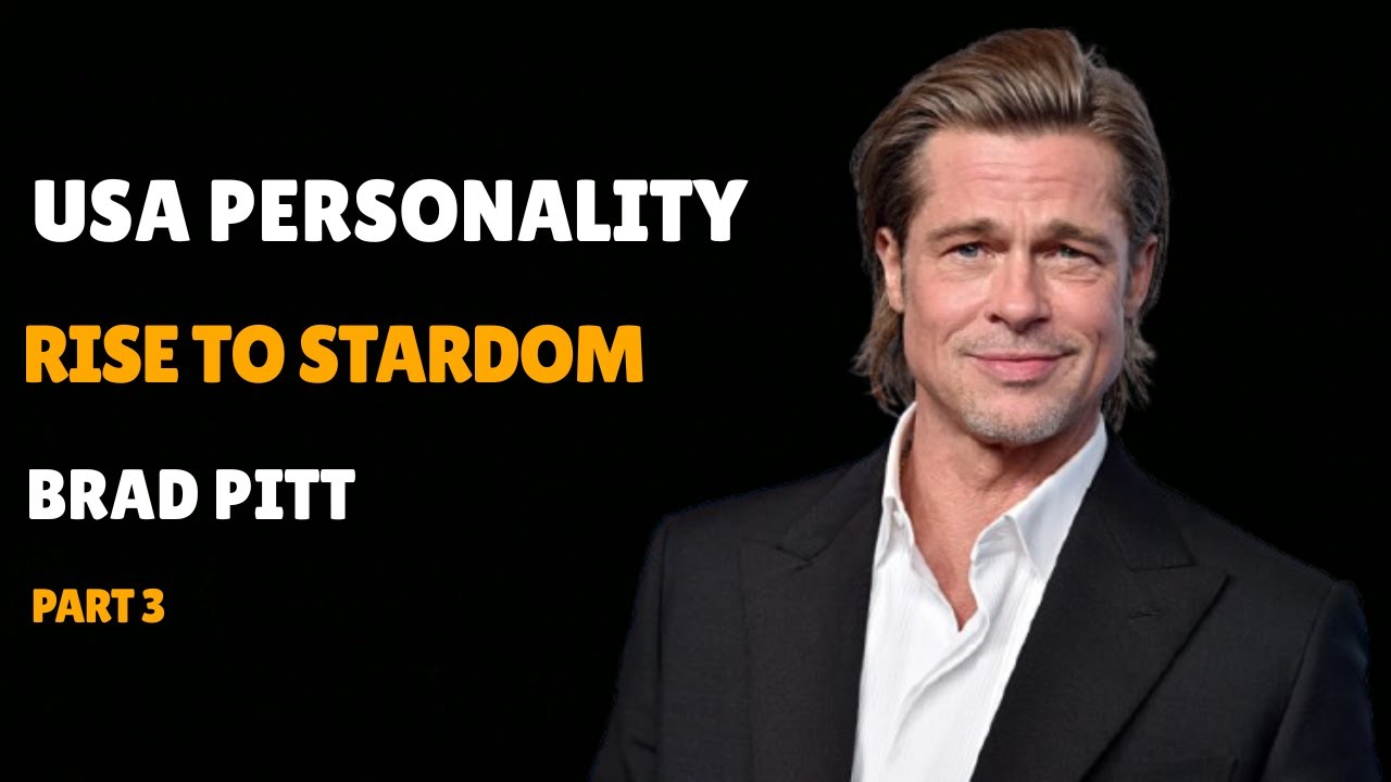 Brad Pitt’s Rise to Stardom | From Heartthrob to Hollywood Legend |