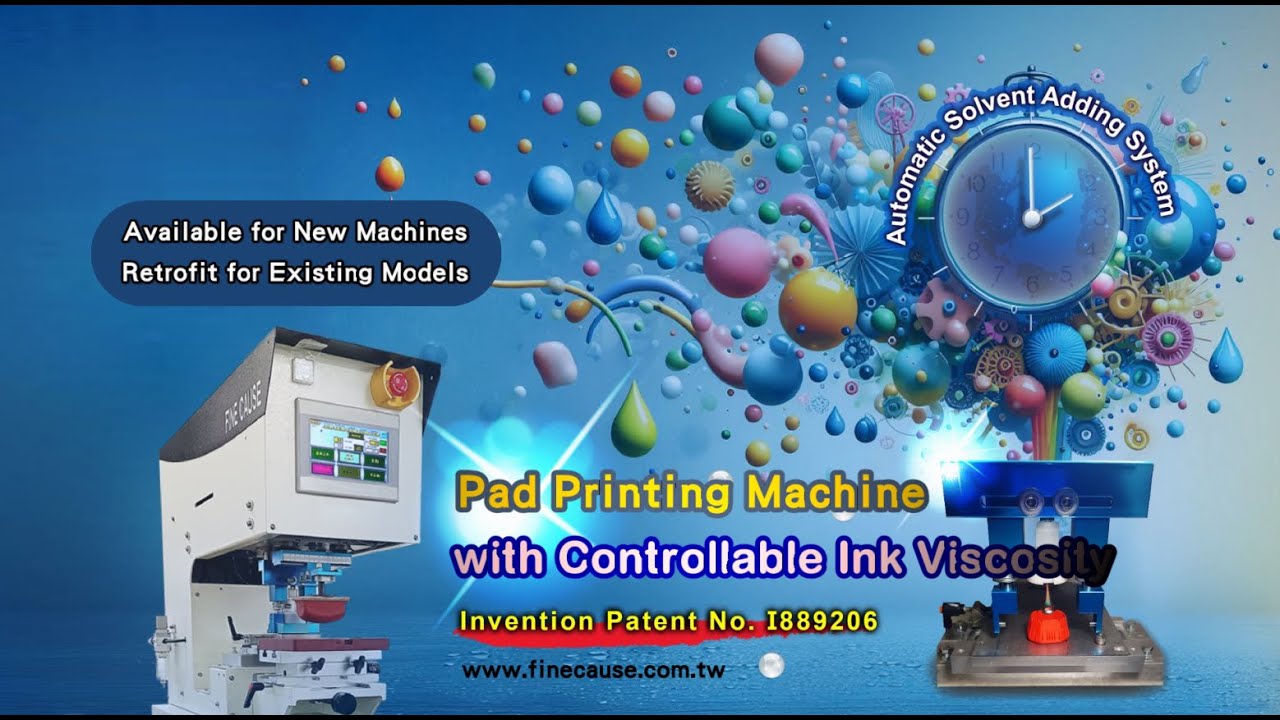 Pad Printing Machine with Controllable Ink Viscosity -【FineCause】