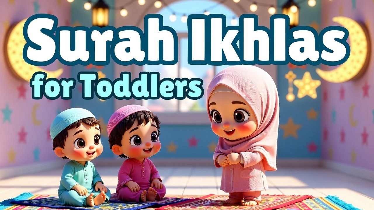 Kids Learn Surah Ikhlas | Islamic Cartoon Learning