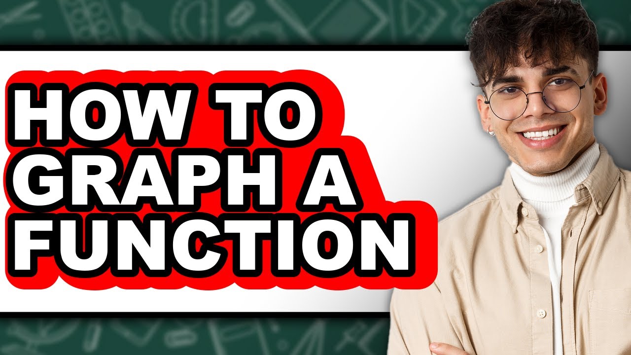 How to Graph a Function (only Way)
