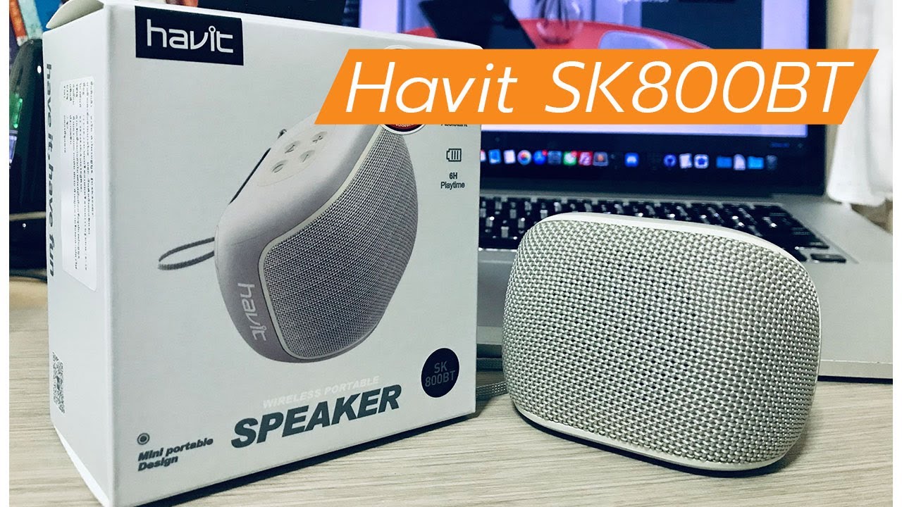 รีวิว Havit SK800BT ลำโพงรุ่นใหม่ อัพเกรดจาก SK592BT