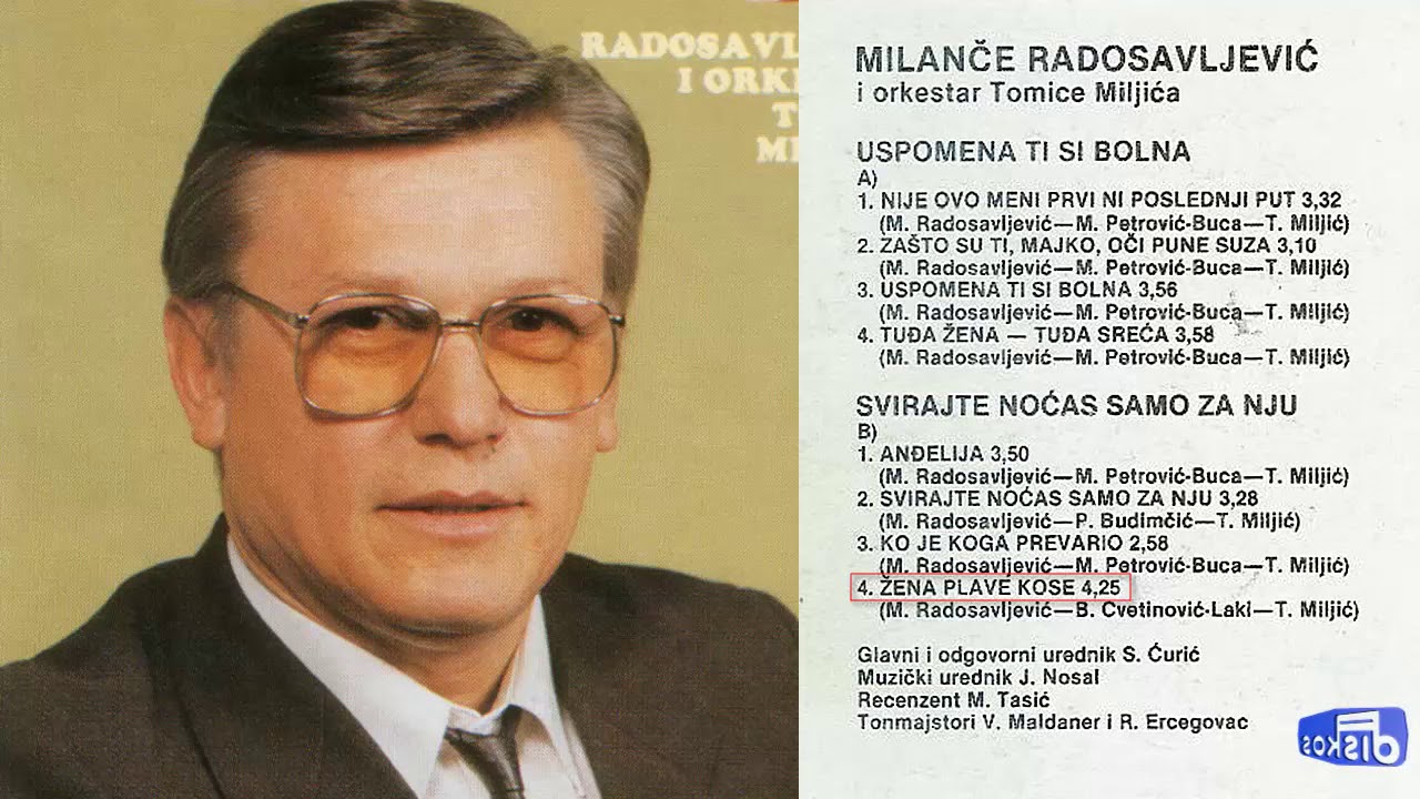 Milance Radosavljevic - Zena plave kose - (Audio 1988)