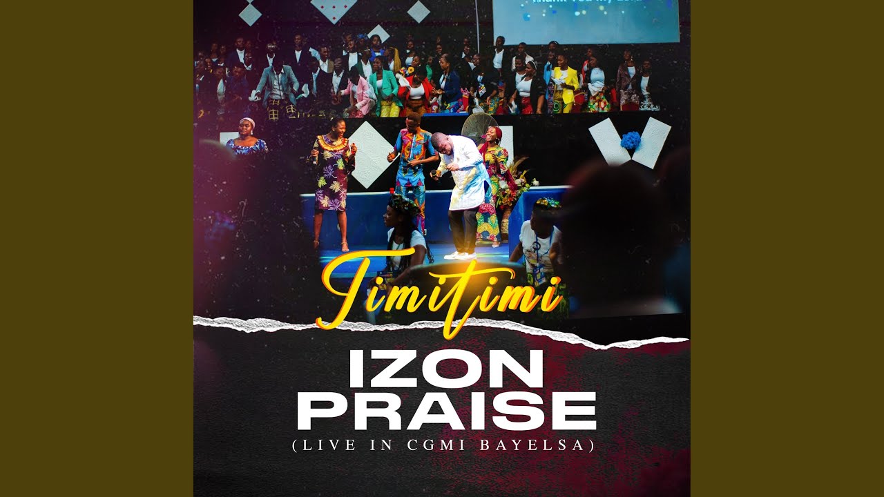 Izon Praise 3 (LIVE IN CGMI BAYELSA)