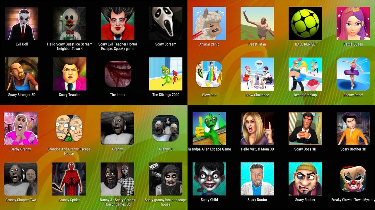 Grandpa Alien Escape Game,Hello Virtual Mom 3D,Scary Boss 3D,Scary Brother 3D,Scary Child
