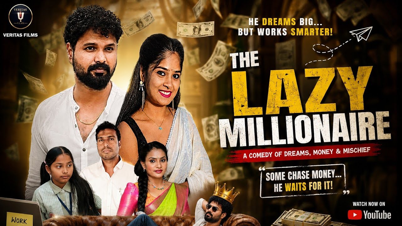 The Lazy Millionaire - Official Short Film | Alex Charlie, Boda Veerendranadh | #veritasfilms