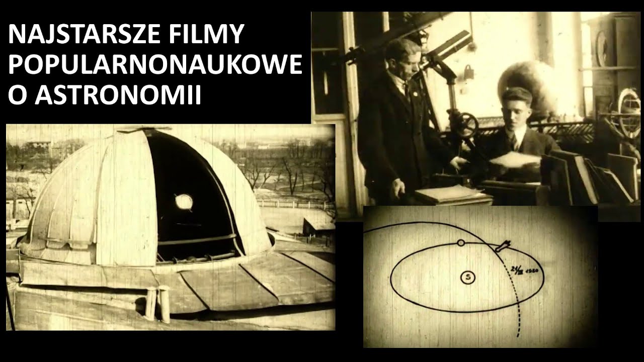 Najstarsze filmy popularnonaukowe o astronomii - Urania TV #44