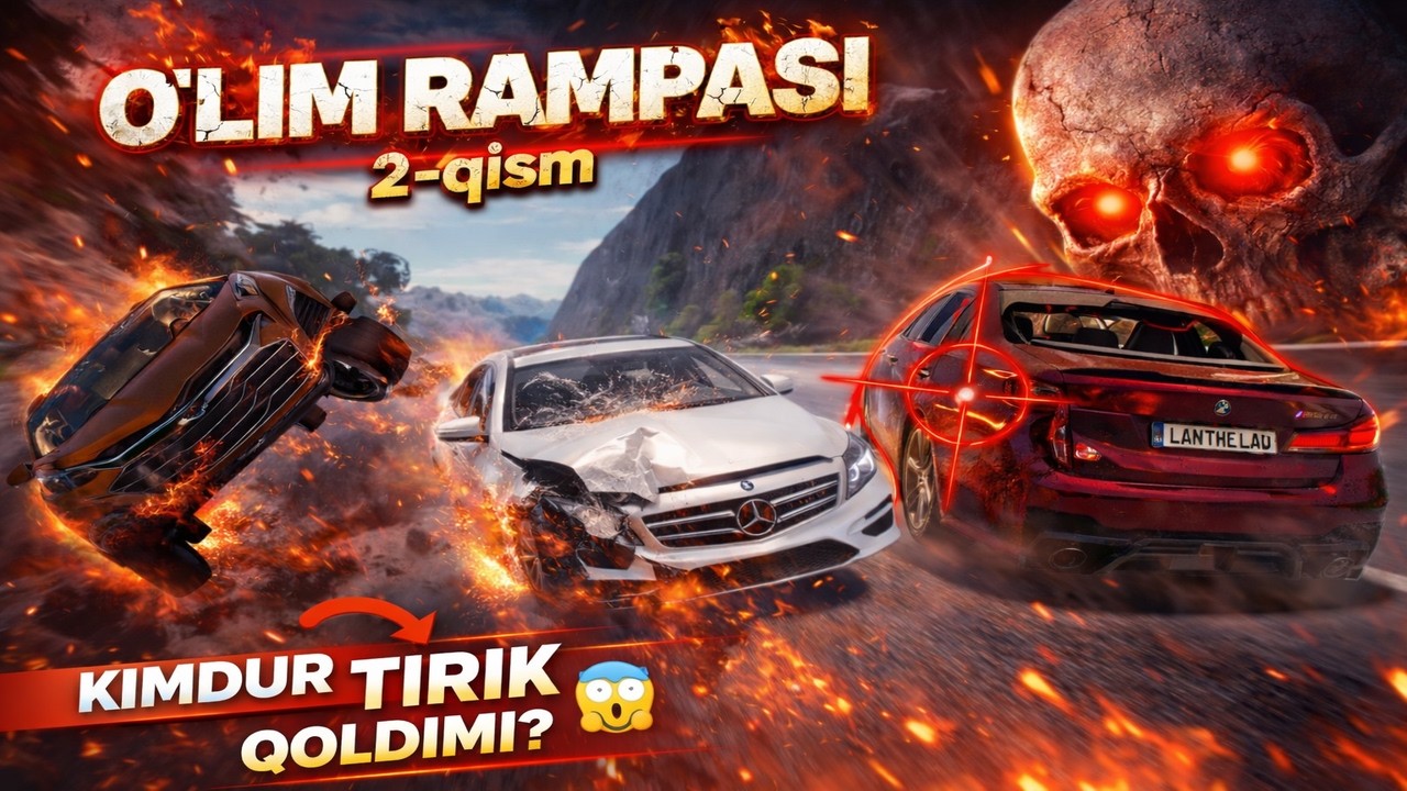 DO'ZAXDAN O'TISH ! 💀 O'lim Rampasi 2-Qism: HECH KIM QAYTMADI! 🚫🏎️ 🔥 | CRASH TEST