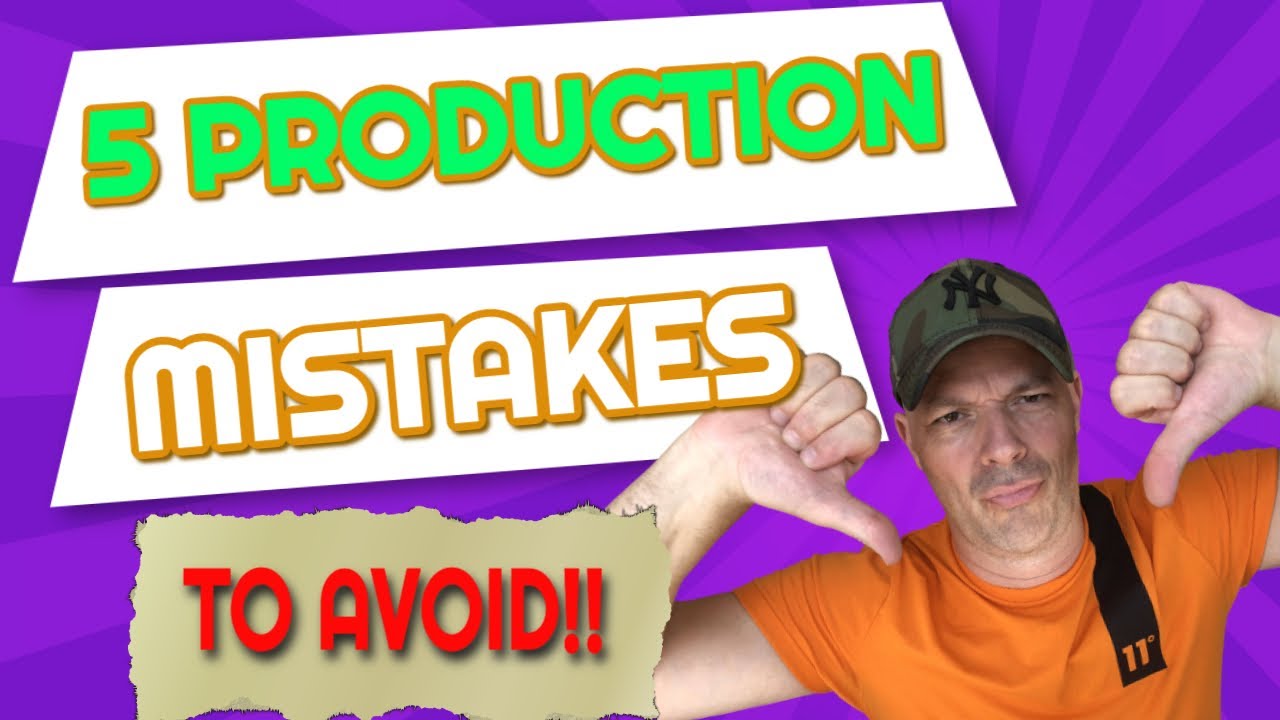 5 Production Mistakes You Must Avoid (and how to fix them FAST)