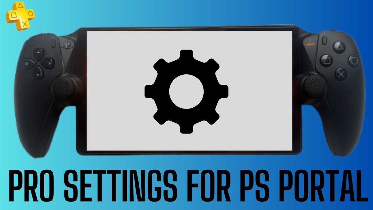 Maximize PS Portal Performance With These PRO Settings 🎮