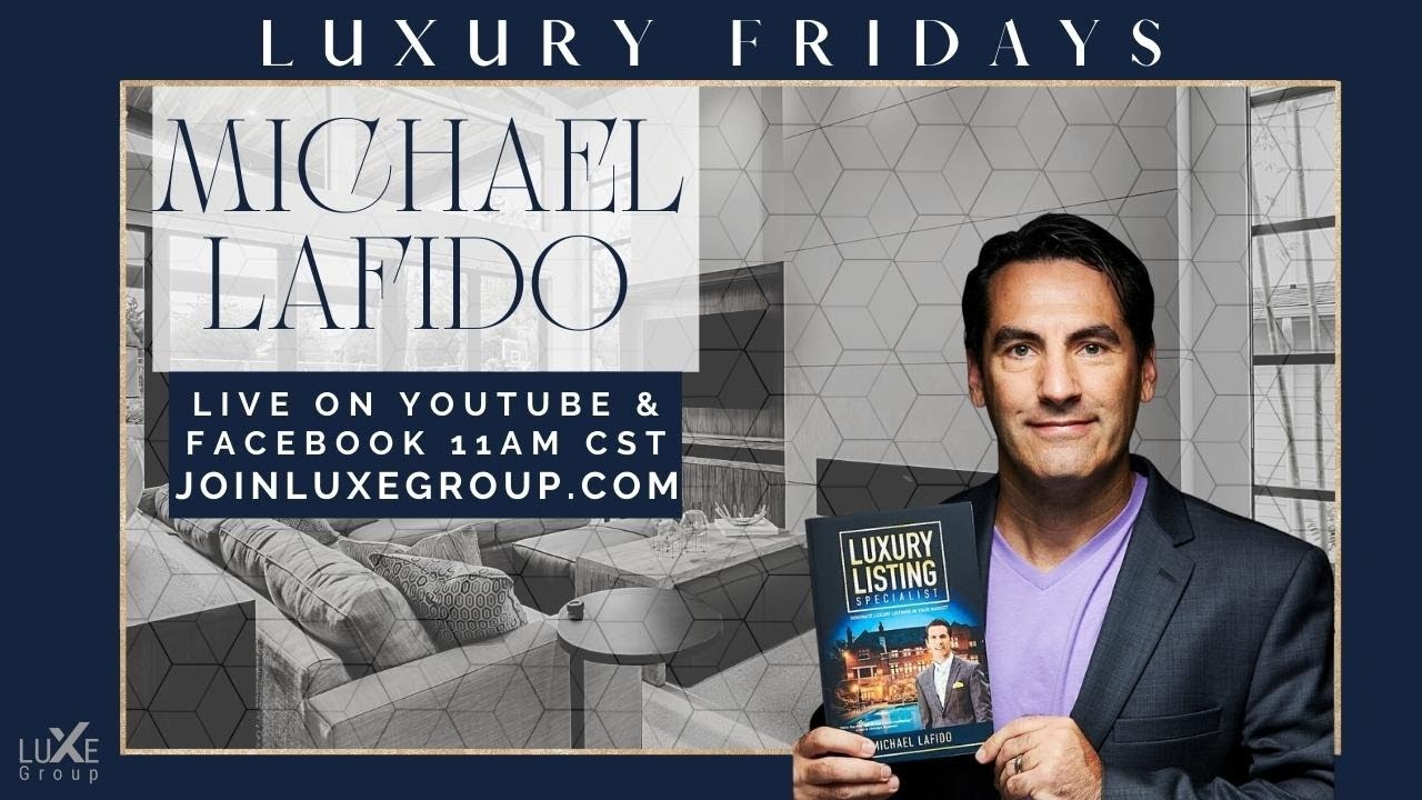 Luxury Fridays With Michael LaFido (LUXE)