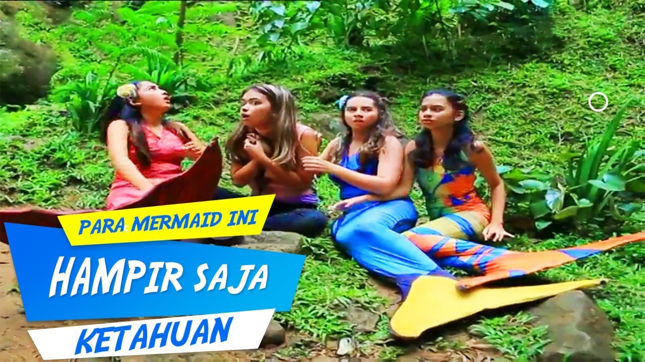 SIFAT ASLI DARI PARA MERMAID MERMAID INI  - ALUR CERITA FILM