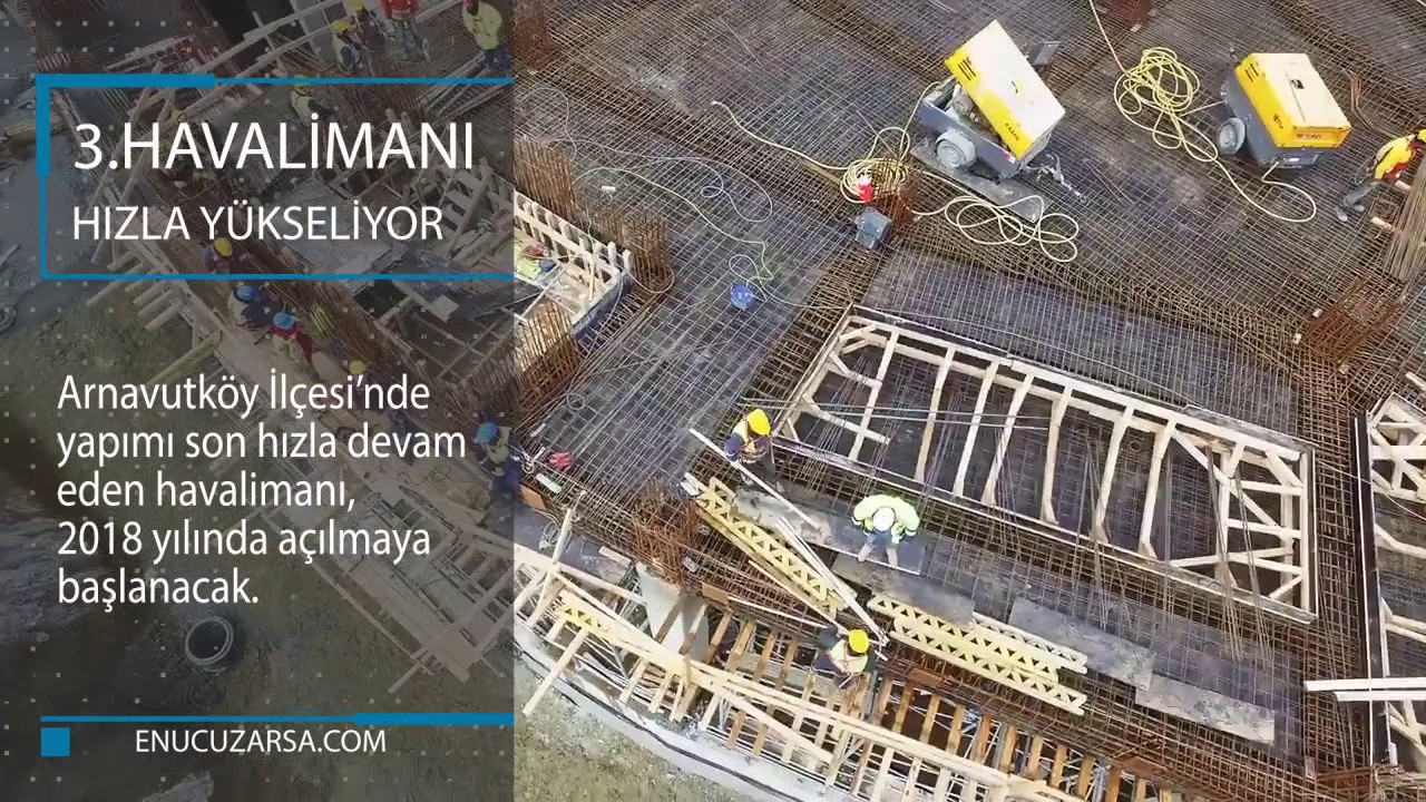 3.Havalimanı inşaatı son hızla devam ediyor -2017-