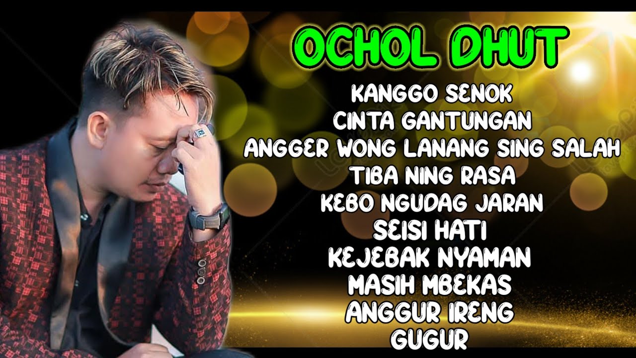 LAGU TARLING POPULER ‼️ OCHOL DHUT ( KANGGO SENOK - SEISI HATI  ) 