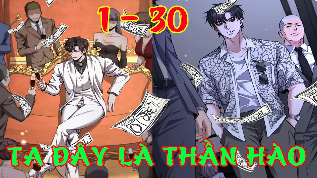 Full 1 - 30 Ta Đây là Thần Hào Bật Nhất | Phú Hào Nghìn Tỉ | Moon Review