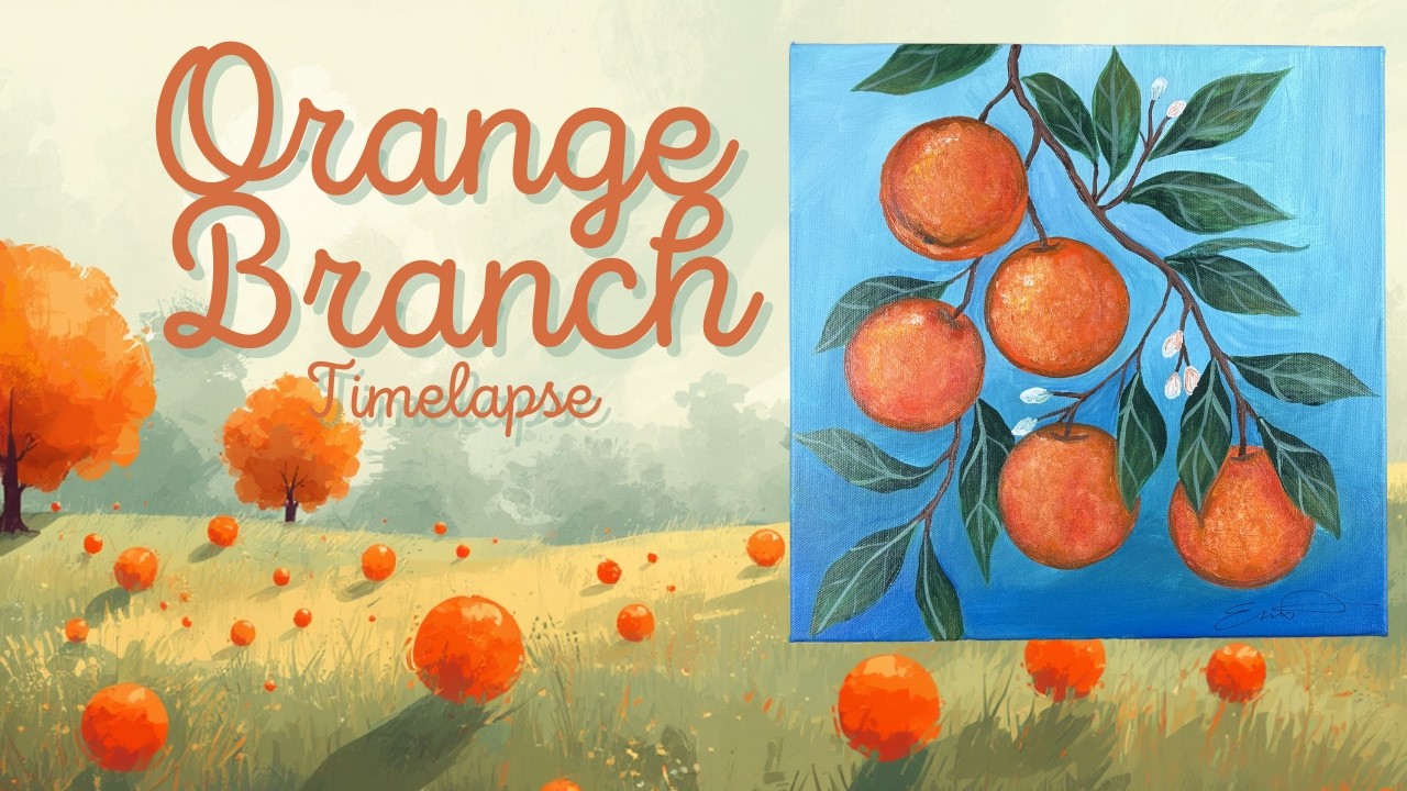 Orange Branch 🍊🌱 | Satisfying Art Timelapse