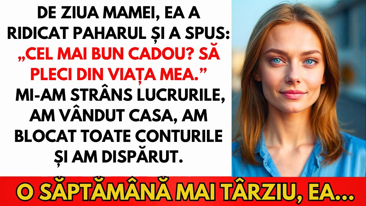 De Ziua Mamei, A Spus Că Cel Mai Bun Cadou E Să Plec Din Viața Ei — Așa Că Am Dispărut...