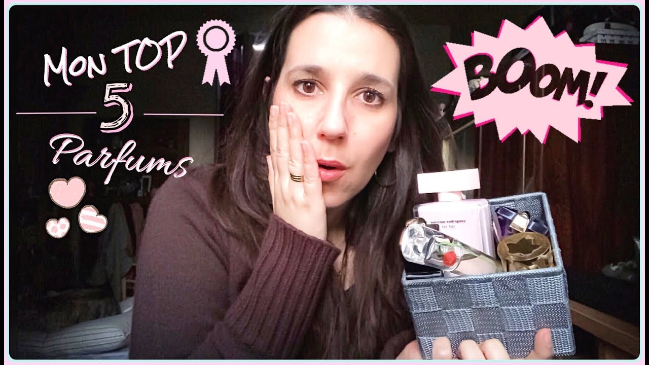 Top 5 de mes parfums favoris