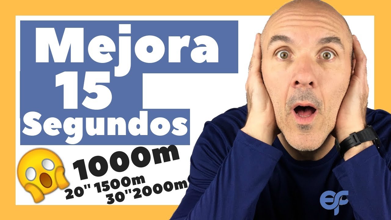 💥 MEJORA 15 Seg tu Marca de 1000m  [ 25'' en 1500m – 30'' en 2000m… ]