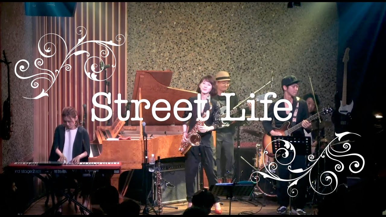 【Street Life】The Crusaders / UkoSaxy /SAT 14 MAY 2022 / Saxophone / Live /AOR Party /cover
