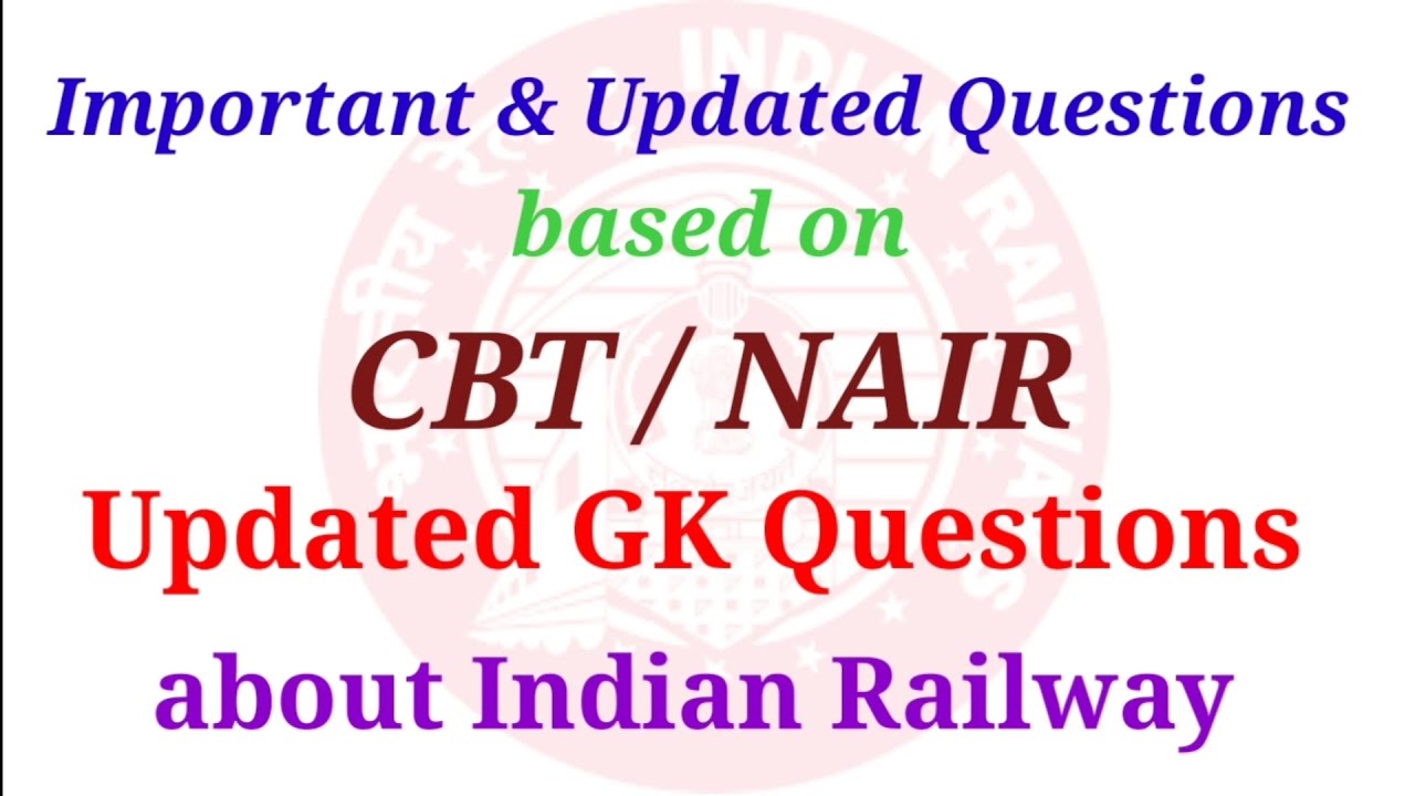 Railway GK| AOM AEN ACM APO ADST GDCE SM TM| #nair #departmental #railway #railwayexam #gk # gdce