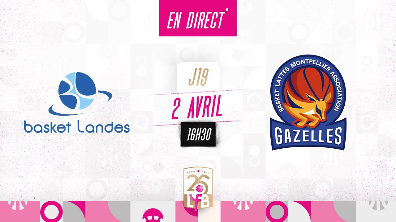 LFB 2022-2023 J19 | Basket Landes - Lattes Montpellier | Match complet