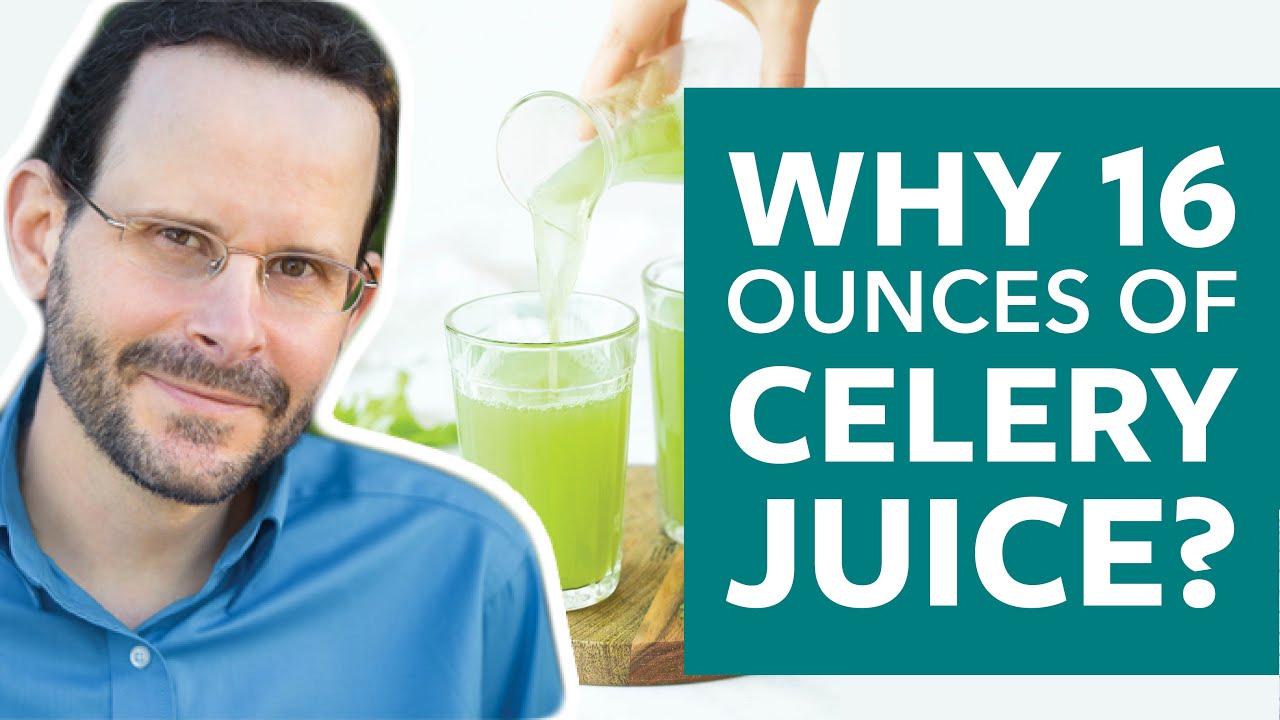 Why 16 Ounces of Celery Juice?