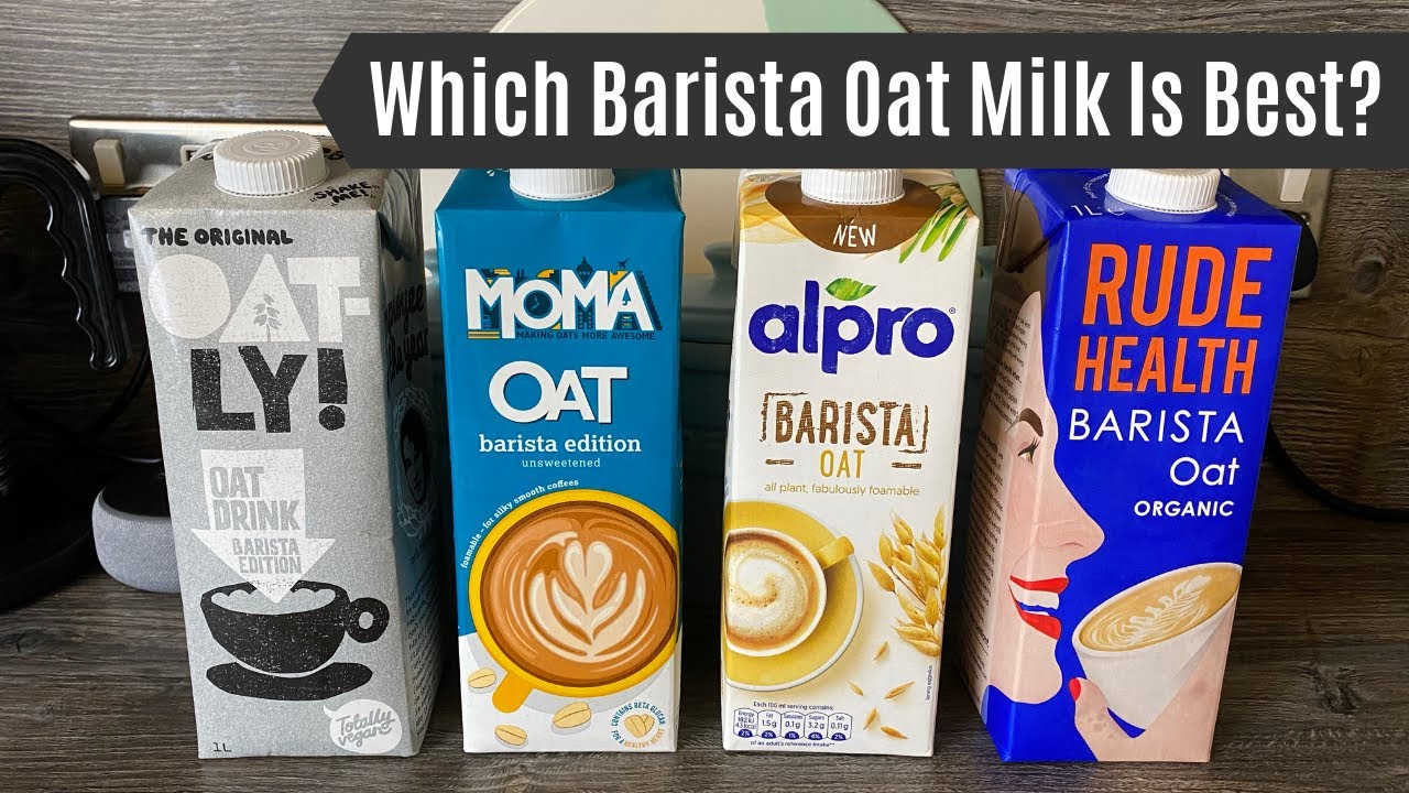 Which Barista Oat Milk Is Best? | Alpro vs Oatly vs Moma vs Rude Health | Taste and Froth Test