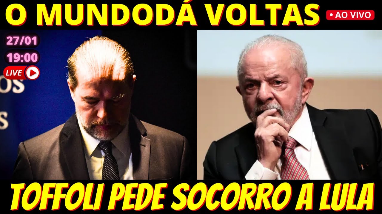 🔴 19h Toffoli desesperado - STF vê Lula 'lavando as mãos'
