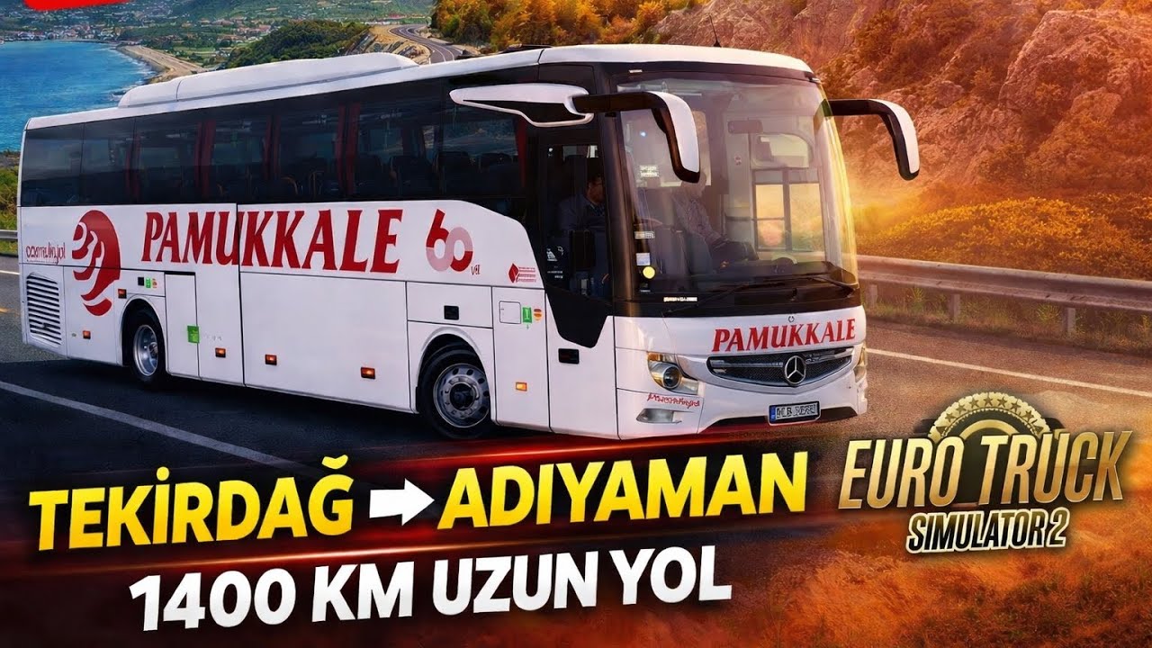 ETS2 Türkiye Uzun Yol Serisi #1 – Tekirdağ → Adıyaman 1400 KM