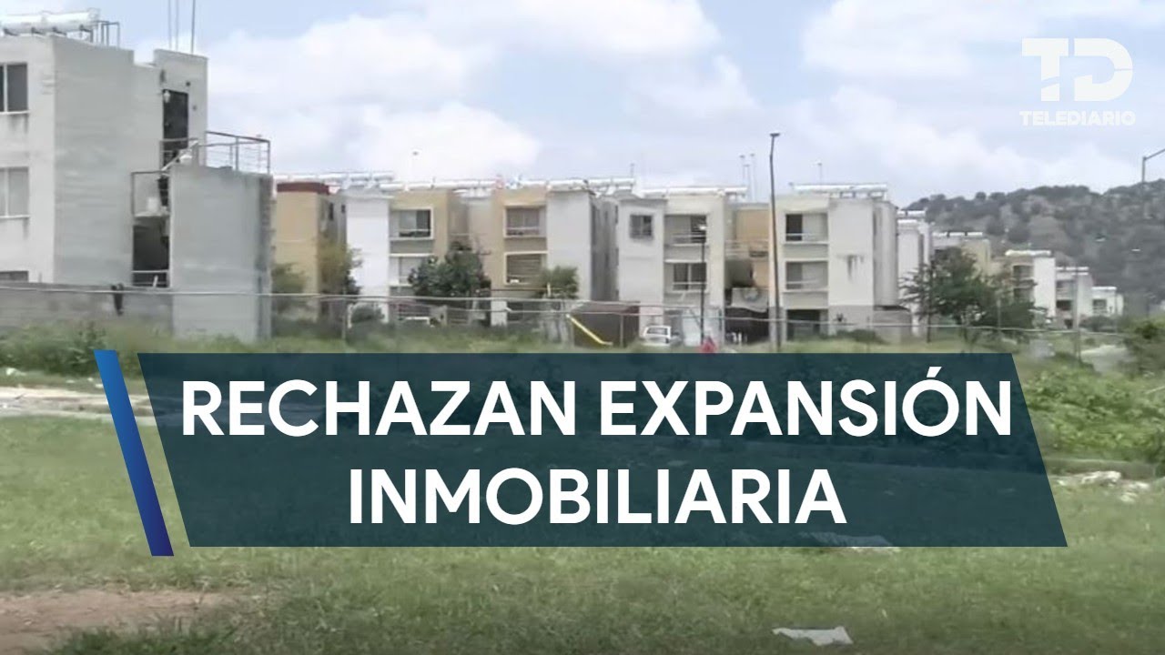 Vecinos de Zapopan se oponen a la construcción de nuevos fraccionamientos