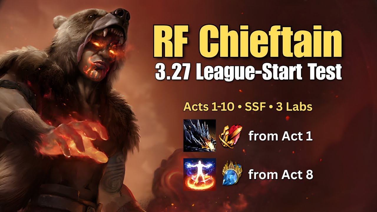 PoE RF Chieftain Campaign Leveling with Sunder &rarr; RF at Act 8 | League-Start Test (3.26 &rarr; 3.27)