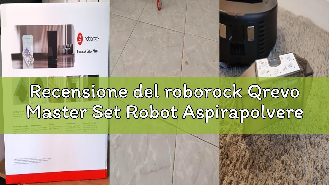 Recensione del roborock Qrevo Master Set Robot Aspirapolvere con Funzione Mopping&Mop Sollevabile, D