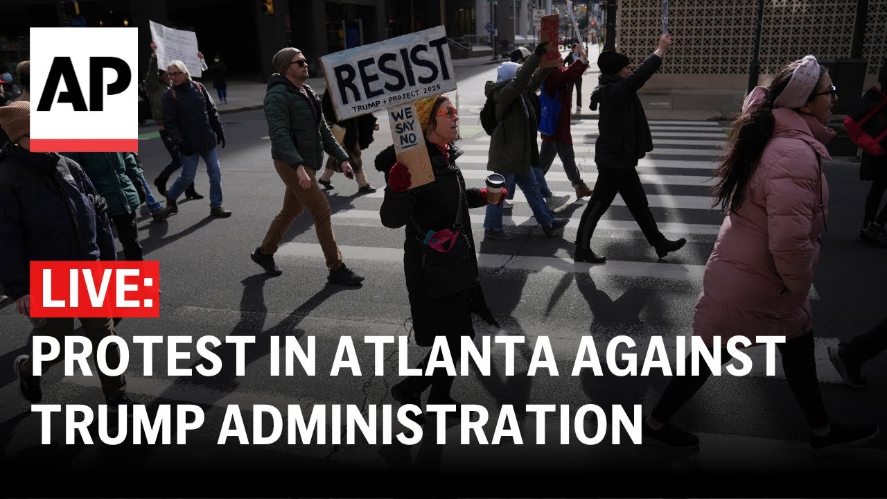 LIVE: Protest in Atlanta against Trump administration