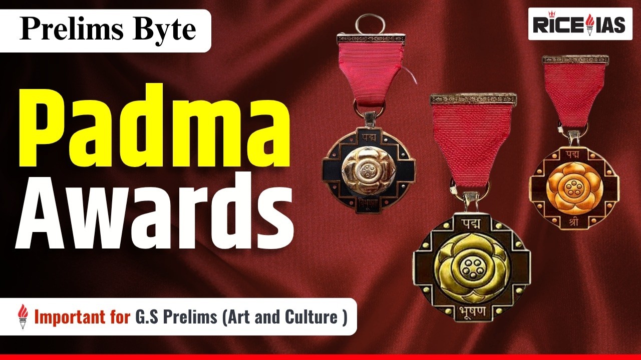 Padma Awards Explained | India&rsquo;s Highest Civilian Honours | UPSC Prelims 2027