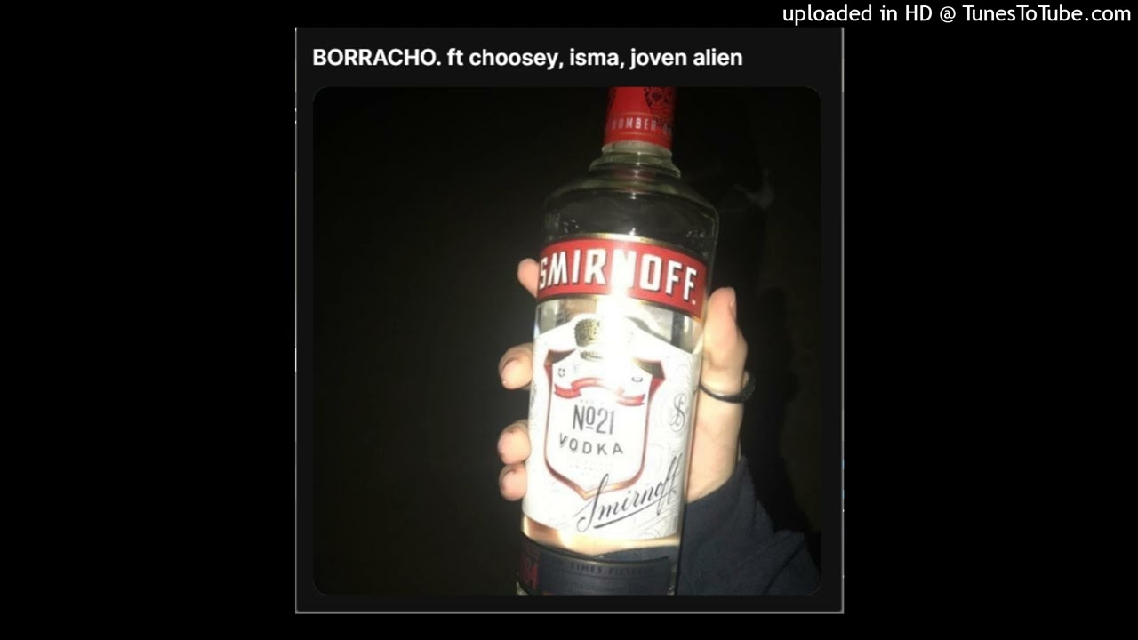 LOLO - BORRACHO. ft choosey, isma, joven alien