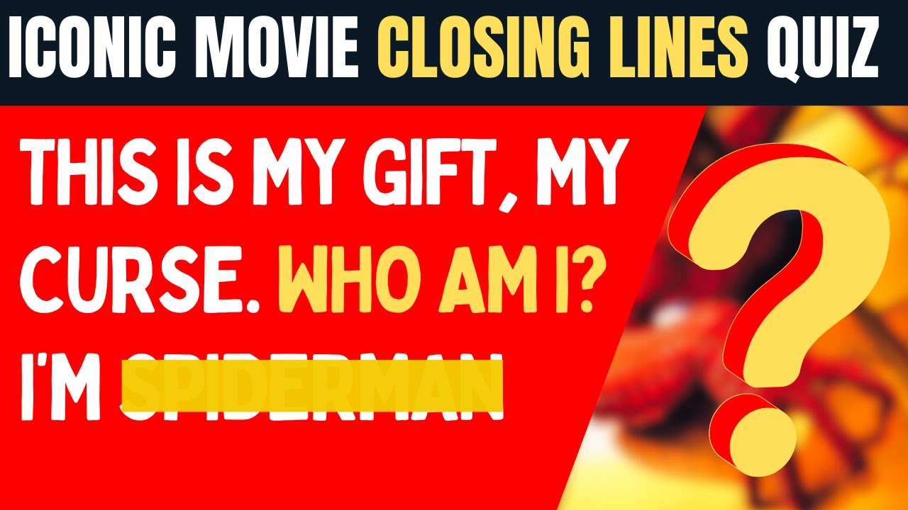 ULTIMATE Movie Closing Lines Quiz | 47 Iconic Final Scenes | Only True Film Buffs Get 100%