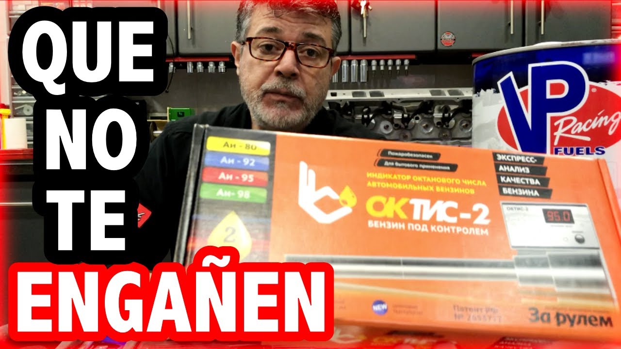 NADIE LO EXPLICA: CÓMO COMPROBAR el OCTANAJE de la GASOLINA/ COMBUSTIBLE