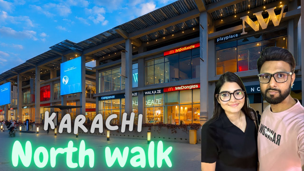 The North Walk Mall Karachi | Must Visit Place In Karachi Pakistan 🇵🇰
