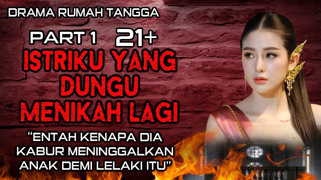MENAYAT HATI❗ISTRI DUNGU KU KABUR DAN MENIKAH LAGI MENINGGALKAN ANAKNY  DI SAAT AKU BERJUANG PART 1